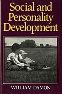 Social and Personality Development: Infancy Through Adolescence (Paperback)