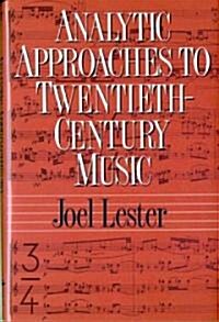 [중고] Analytic Approaches to Twentieth-Century Music (Hardcover)