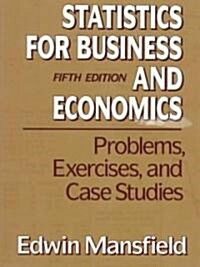 Problems, Exercises, and Case Studies: For Statistics for Business and Economics, Fifth Edition (Paperback, 5, Revised)