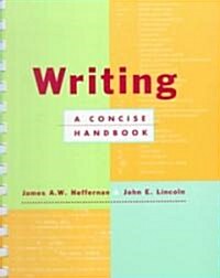 Writing: A Concise Handbook (Spiral)
