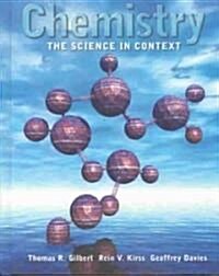 Chemistry: The Science in Context (Hardcover)