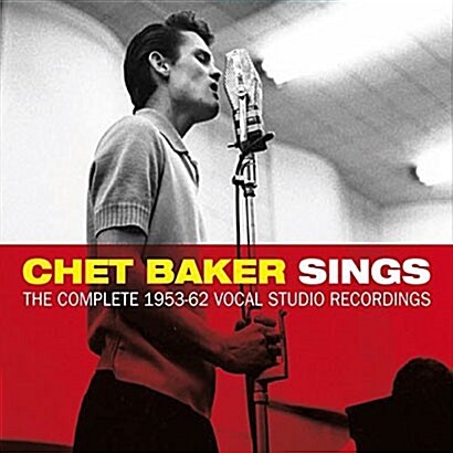[수입] Chet Baker - Chet Baker Sings: The Complete 1953-62 Vocal Studio Recordings [3CD][디지팩]