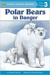 Polar Bears: in Danger (Puffin Young Readers. L3) (Paperback)