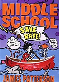 [중고] Middle School #6 : Save Rafe! (Paperback)