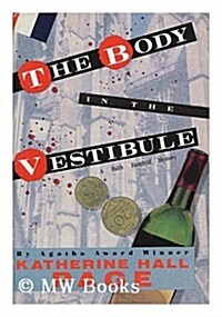 The Body in the Vestibule (Hardcover, 1st)