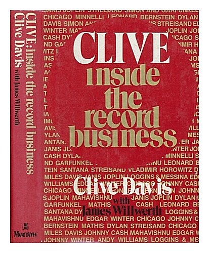 Clive: Inside the Record Business (Hardcover)