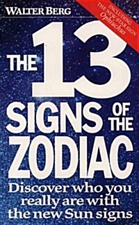 The 13 Signs of the Zodiac (Paperback)