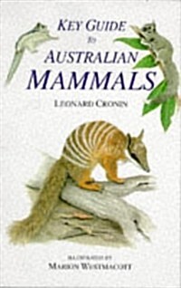 Key Guide to Australian Mammals (Key Guide Series) (Paperback, First edition.)