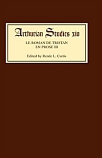 Le Roman de Tristan en prose III (Hardcover)