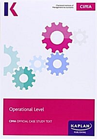 CIMA Operational Case Study (M15/N15) - Study Text (Paperback)