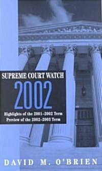 Supreme Court Watch 2002 (Paperback)