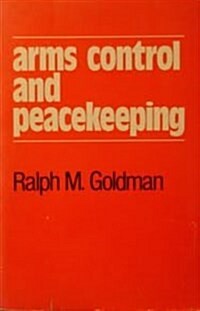 Arms Control and Peacekeeping (Paperback)