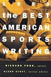 The Best American Sports Writing (Paperback, 1999)