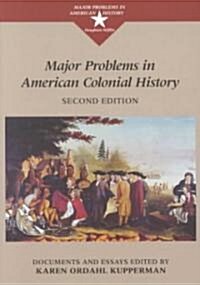 Major Problems in American Colonial History (Paperback, 2nd)