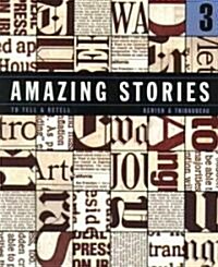 Amazing Stories 3: To Tell and Retell (Paperback)