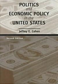 [중고] Politics and Economic Policy in the United States (Paperback, 2nd)