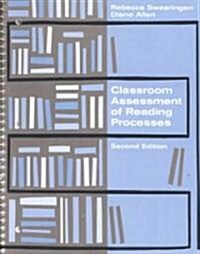 Classroom Assessment of Reading Process (Paperback, 2nd, Spiral)