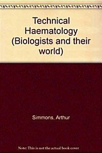 Technical Hematology (Hardcover, 3rd, Subsequent)