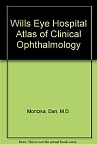 Wills Eye Hospital Atlas of Clinical Ophthalmology (CD-ROM)