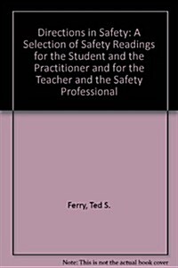 Directions in Safety (Hardcover)