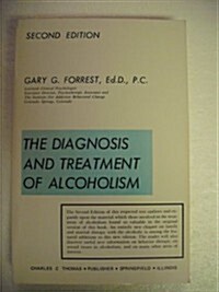 Diagnosis and Treatment of Alcoholism (Paperback, 2nd)
