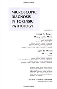 Microscopic Diagnosis in Forensic Pathology (Hardcover)