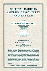 Critical Issues in American Psychiatry and the Law (Hardcover)