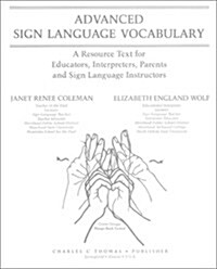 Advanced Sign Language Vocabulary (Paperback, Spiral)