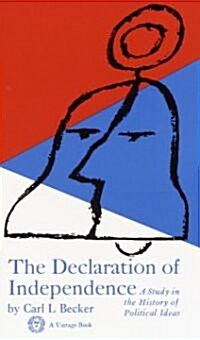 Declaration of Independence: Declaration of Independence: A Study in the History of Political Ideas (Paperback)