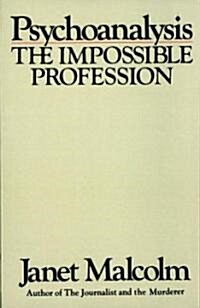 Psychoanalysis: The Impossible Profession (Paperback)