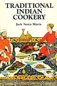 Traditional Indian Cookery (Paperback)