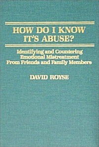 How Do I Know Its Abuse? (Hardcover)