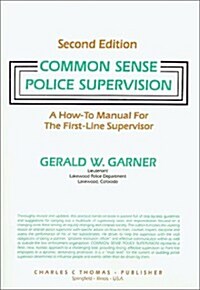 Common Sense Police Supervision (Hardcover, 2nd, Subsequent)