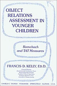 Object Relations Assessment in Younger Children (Paperback)