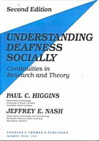 Understanding Deafness Socially (Paperback, 2nd)