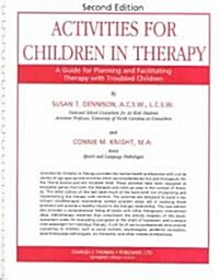 Activities for Children in Therapy (Paperback, 2nd, Spiral, Subsequent)
