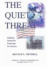 The Quiet Threat (Paperback)