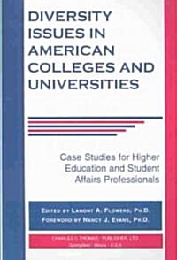 Diversity Issues in American Colleges and Universities (Paperback)