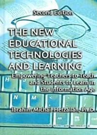 The New Educational Technologies and Learning (Hardcover, 2, Revised)