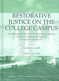 Restorative Justice on the College Campus (Hardcover)