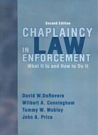 Chaplaincy in Law Enforcement (Paperback, 2nd)