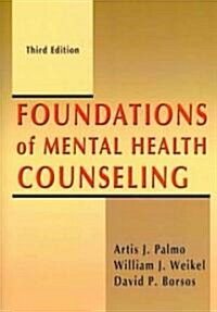Foundations of Mental Health Counseling (Paperback, 3rd)