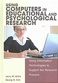 Using Computers in Educational And Psychological Research (Hardcover)