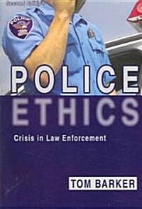 Police Ethics (Paperback, 2nd)