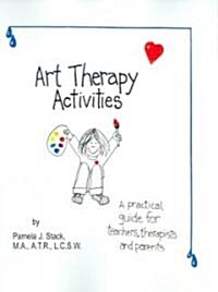 Art Therapy Activities (Paperback, 1st, Spiral)