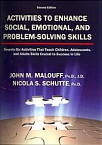 Activities to Enhance Social, Emotional, and Problem-solving Skills (Paperback, 2nd, Spiral)