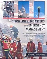 Disciplines, Disasters and Emergency Management (Paperback)