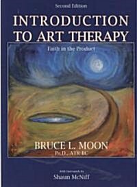 Introduction To Art Therapy (Paperback, 2nd)