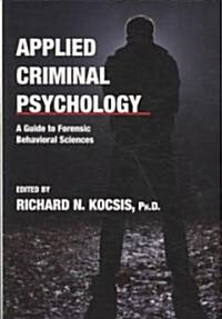 Applied Criminal Psychology (Paperback)