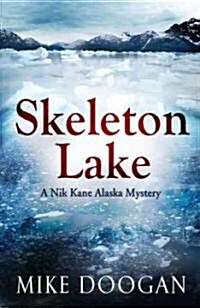 Skeleton Lake (Hardcover)